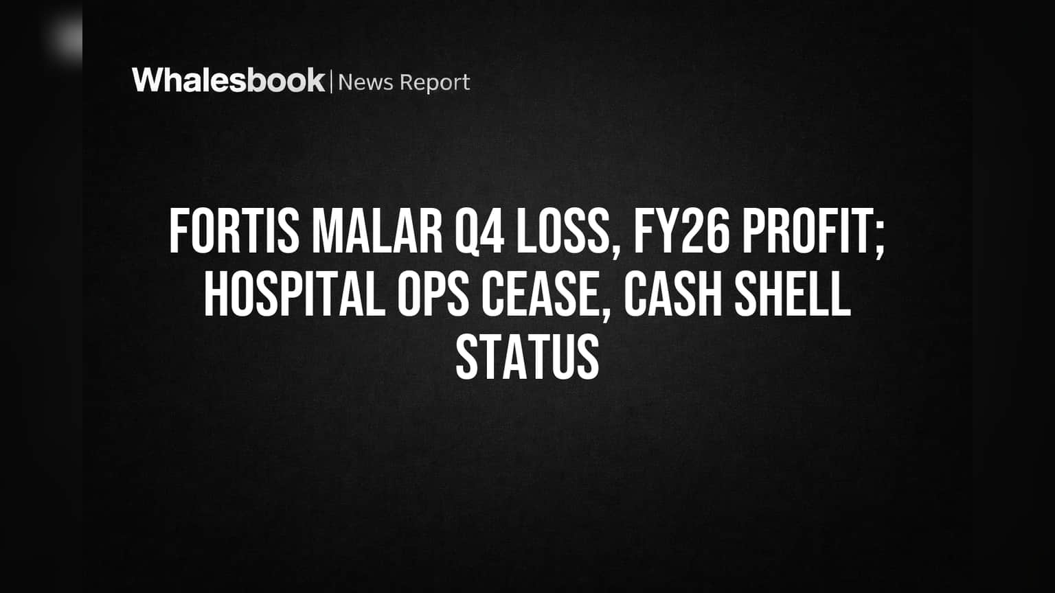 Fortis Malar Share: ஹாஸ்பிடல் வணிகம் ஓய்ந்தது! கையில் ₹4.14 கோடி லாபம், ஆனால் எதிர்காலம் கேள்விக்குறி!