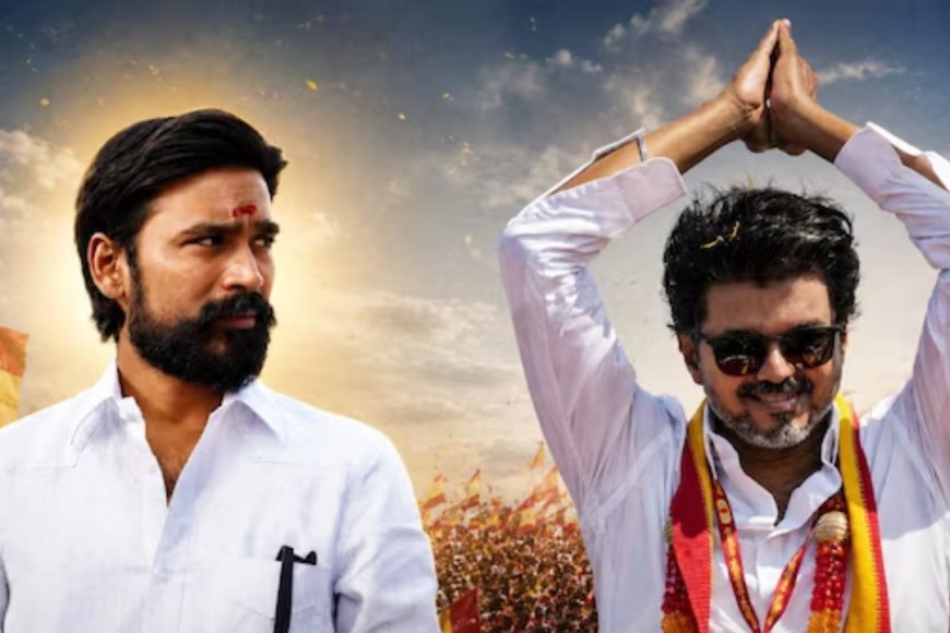 நாங்களாம் அரசியலுக்கு வரக்கூடாதா? விஜய்யின் தலித் வாக்குகளை குறிவைக்கிறாரா தனுஷ்?